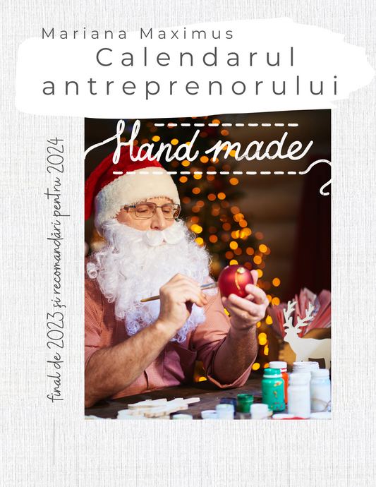 Calendarul Antreprenorului Handmade - Ediția Toamnă-iarnă