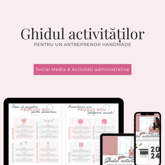 Antreprenor Handmade - Ghid Social Media & activități administrative